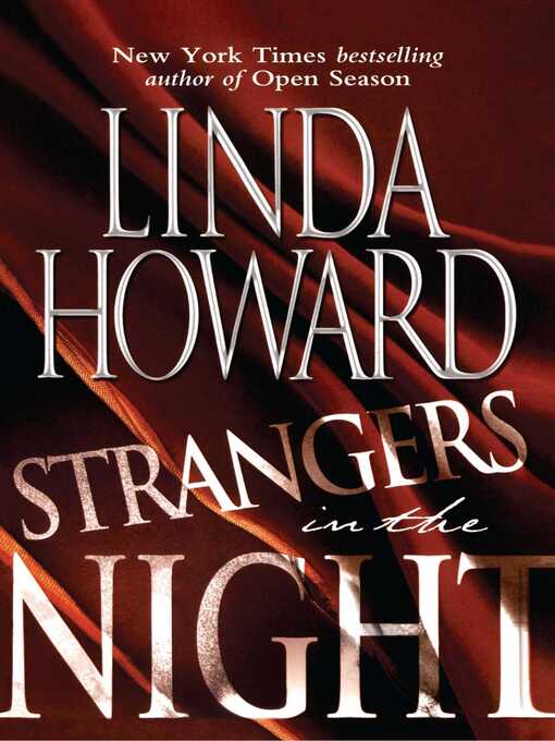 Title details for Strangers in the Night by Linda Howard - Available